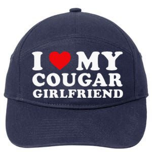 I Love My Cougar Girlfriend I Heart My Cougar GF 7-Panel Snapback Hat