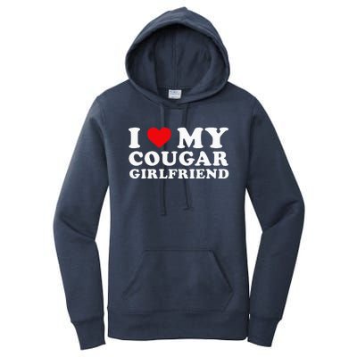 I Love My Cougar Girlfriend I Heart My Cougar GF Women's Pullover Hoodie