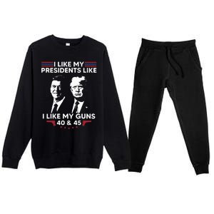 I Like My Presidents Like I Like My Guns 40 & 45 Vote Trump Premium Crewneck Sweatsuit Set