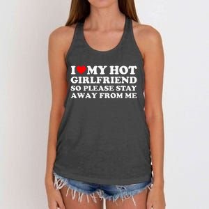 I Love My Girlfriend So Please Stay Away From Me Women's Knotted Racerback Tank