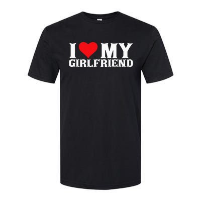 I Love My Girlfriend Softstyle CVC T-Shirt