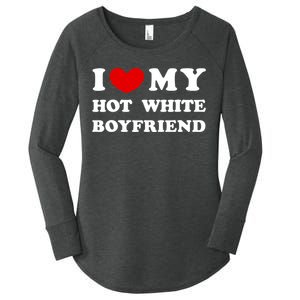 I Love My Hot White Boyfriend I Heart My Hot White Boyfriend Women's Perfect Tri Tunic Long Sleeve Shirt