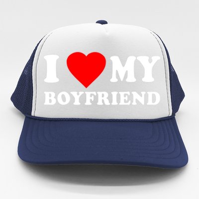 I Love My Boyfriend Design Trucker Hat