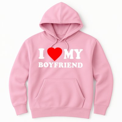I Love My Boyfriend Design Hoodie