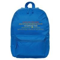 I Love My Country And ItS My Patriotic Duty 16 in Basic Backpack