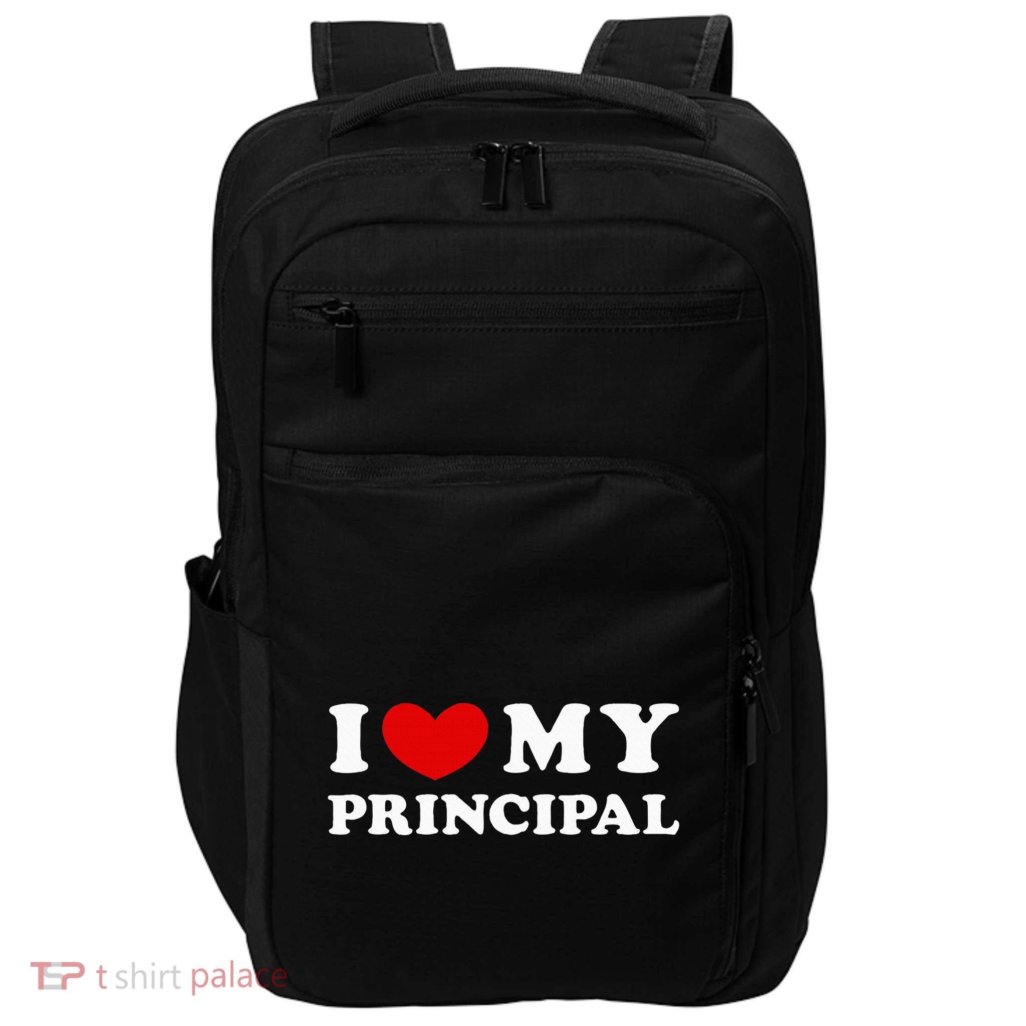 I Love My Principal I Heart My Principal Impact Tech Backpack