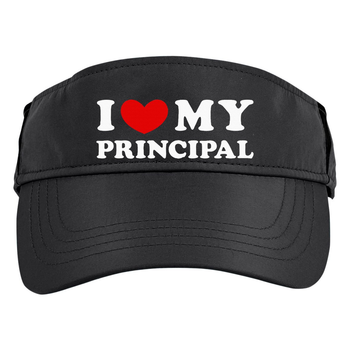 I Love My Principal I Heart My Principal Adult Drive Performance Visor