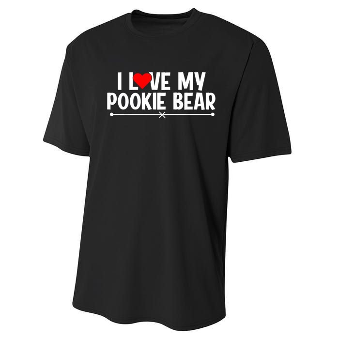 I Love My Pookie Bear ValentineS Day Performance Sprint T-Shirt