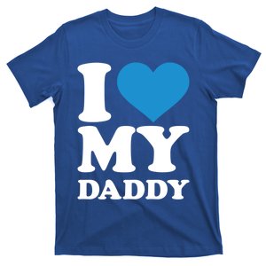 I Love My Daddy Gift T-Shirt