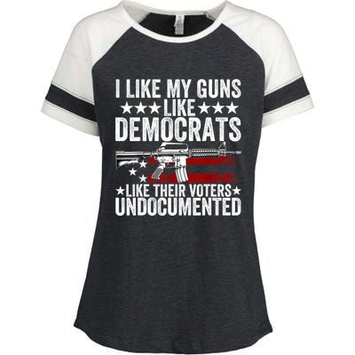 I Like My Guns Like Democrats Like Their Voters Undocumented Enza Ladies Jersey Colorblock Tee