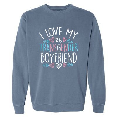 I Love My Boyfriend Lgbt Love Garment-Dyed Sweatshirt