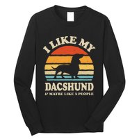 I Like My Dachshund And Maybe Like 3 People Dog Lover Retro Long Sleeve Shirt