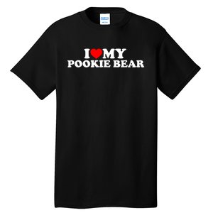 I Love My Pookie Bear ValentineS Day Tall T-Shirt