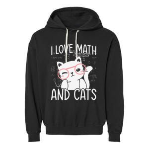 I Love Math And Cats Garment-Dyed Fleece Hoodie