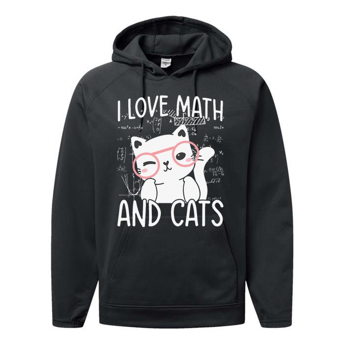 I Love Math And Cats Performance Fleece Hoodie