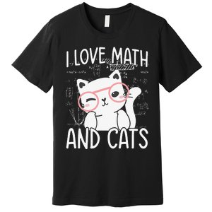 I Love Math And Cats Premium T-Shirt