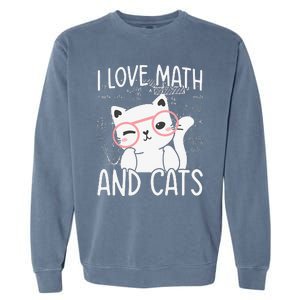 I Love Math And Cats Garment-Dyed Sweatshirt