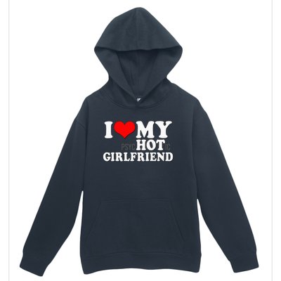 I Love My Psychotic Girlfriend Funny I Heart My Girlfriend Urban Pullover Hoodie