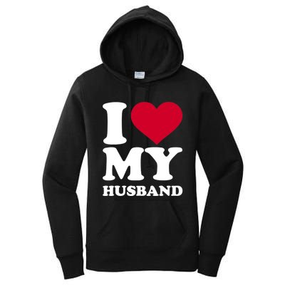 I Love My Husband TShirt Women's Pullover Hoodie