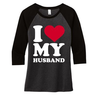 I Love My Husband TShirt Women's Tri-Blend 3/4-Sleeve Raglan Shirt