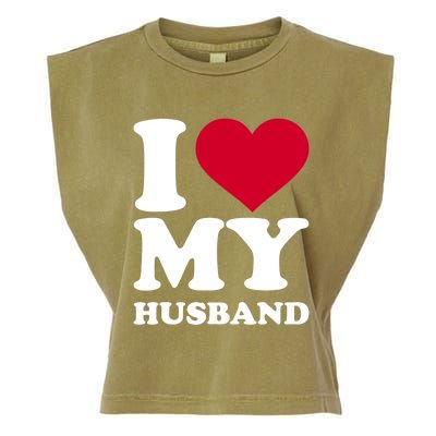 I Love My Husband TShirt Garment-Dyed Women's Muscle Tee