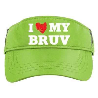 I Love My Bruv Favorite Family Member Valentines Brother Gift Adult Drive Performance Visor