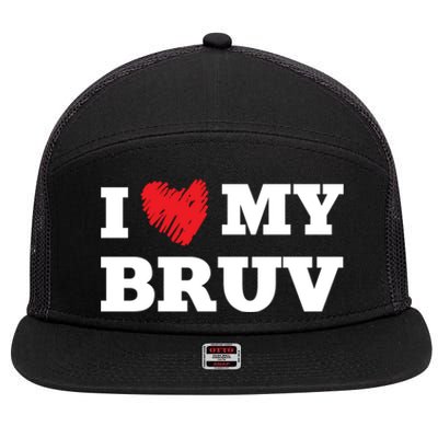 I Love My Bruv Favorite Family Member Valentines Brother Gift 7 Panel Mesh Trucker Snapback Hat