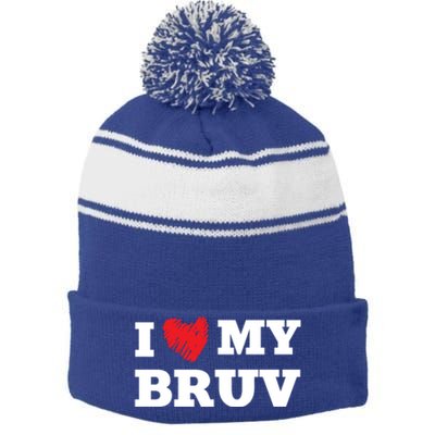 I Love My Bruv Favorite Family Member Valentines Brother Gift Stripe Pom Pom Beanie