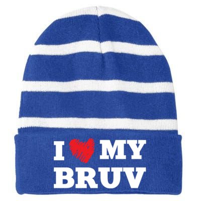 I Love My Bruv Favorite Family Member Valentines Brother Gift Striped Beanie with Solid Band