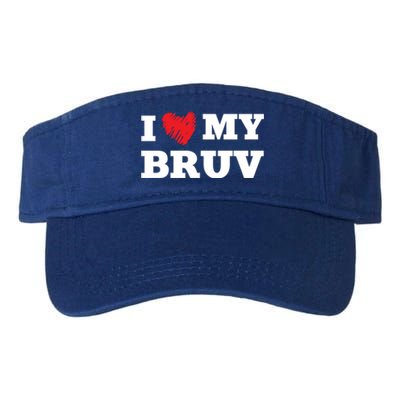 I Love My Bruv Favorite Family Member Valentines Brother Gift Valucap Bio-Washed Visor