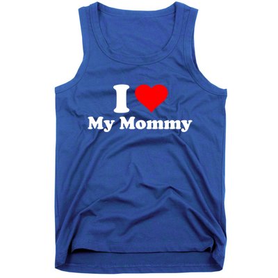 I Love My Mommy Mothers Day Great Gift Tank Top