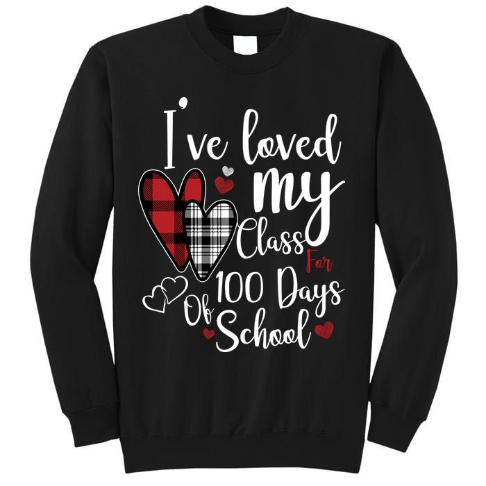 I've Loved My Class For 100 Days School Cute Valentine Sweatshirt