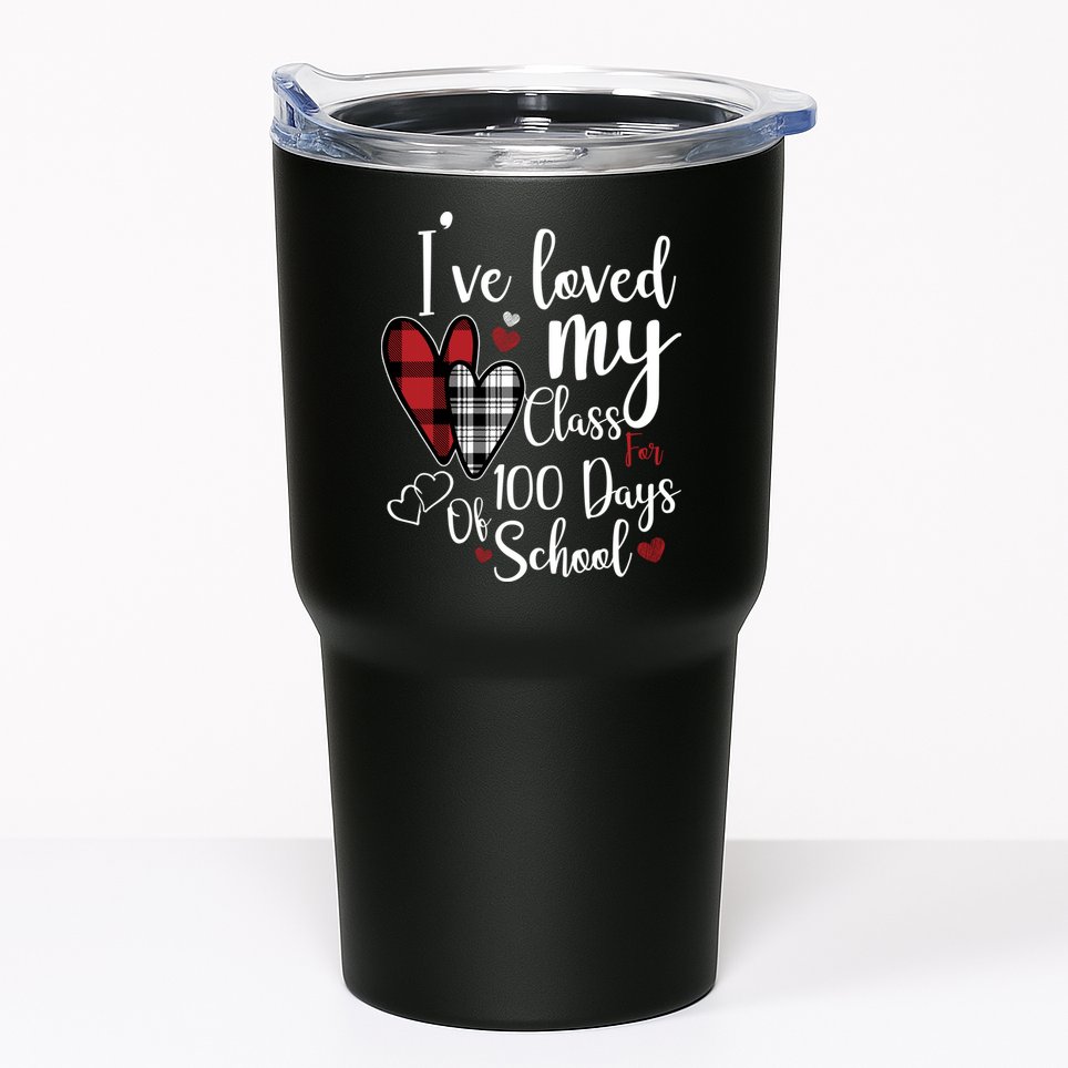 I've Loved My Class For 100 Days School Cute Valentine Tumbler