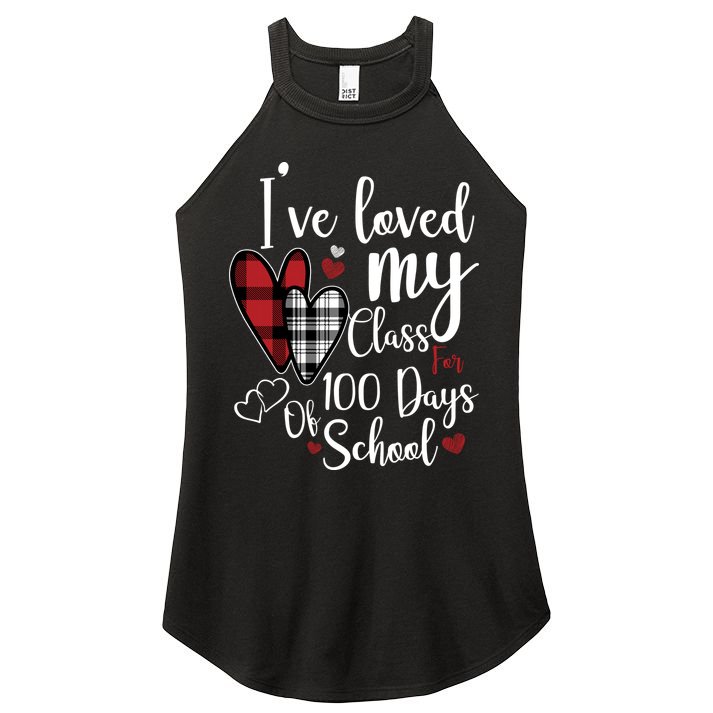 I've Loved My Class For 100 Days School Cute Valentine Women's Perfect Tri Rocker Tank