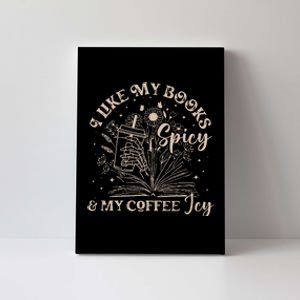 I Like My Books Spicy And My Coffee Icy Skeleton Book Lovers Canvas