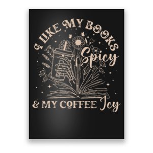 I Like My Books Spicy And My Coffee Icy Skeleton Book Lovers Poster