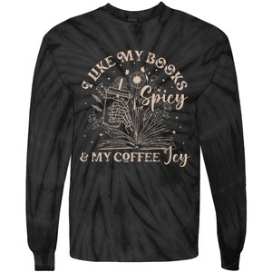 I Like My Books Spicy And My Coffee Icy Skeleton Book Lovers Tie-Dye Long Sleeve Shirt