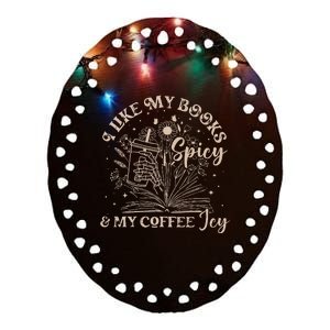 I Like My Books Spicy And My Coffee Icy Skeleton Book Lovers Ceramic Oval Ornament