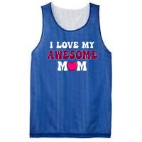 I Love My Awesome Mom Funny Mother's Day Great Gift Mesh Reversible Basketball Jersey Tank