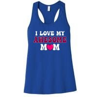 I Love My Awesome Mom Funny Mother's Day Great Gift Women's Racerback Tank