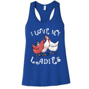 I Love My Ladies Chicken Farmer Crazy Lady Christmas Gift Women's Racerback Tank