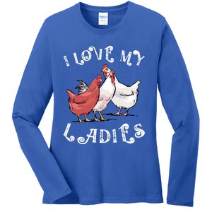 I Love My Ladies Chicken Farmer Crazy Lady Christmas Gift Ladies Long Sleeve Shirt