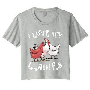 I Love My Ladies Chicken Farmer Crazy Lady Christmas Gift Women's Crop Top Tee