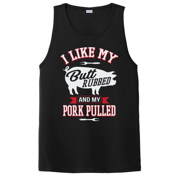 I Like My Butt Rubbed And My Pork Pulled PosiCharge Competitor Tank