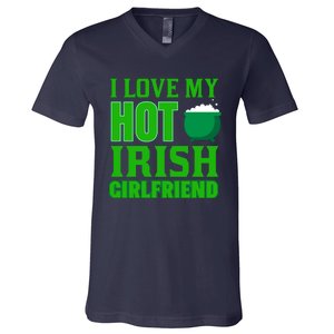 I Love My Hot Irish Girlfriend V-Neck T-Shirt