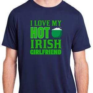 I Love My Hot Irish Girlfriend Adult ChromaSoft Performance T-Shirt