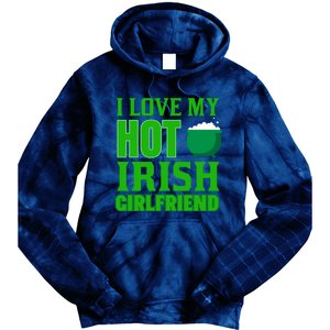 I Love My Hot Irish Girlfriend Tie Dye Hoodie