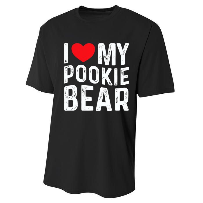 I Love My Pookie Bear I Heart My Pookie Bear ValentineS Performance Sprint T-Shirt