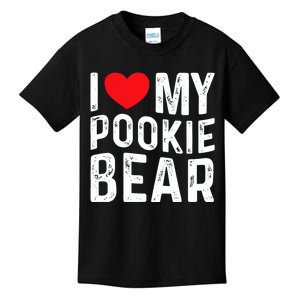 I Love My Pookie Bear I Heart My Pookie Bear ValentineS Kids T-Shirt