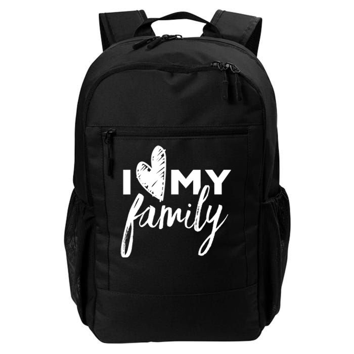 I Love My Family Relatives Party Families Reunion Daily Commute Backpack